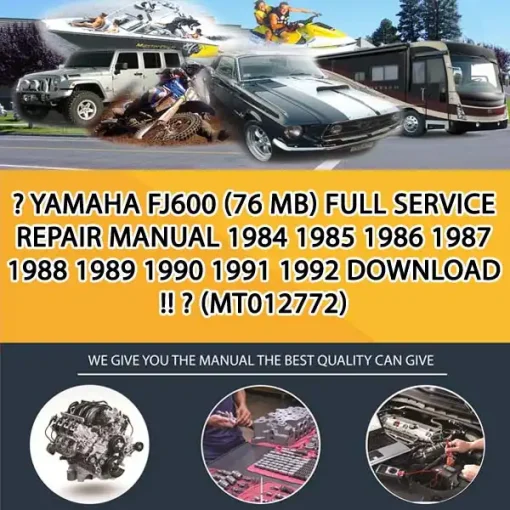 Yamaha Fj600 (76 Mb) Full Service Repair Manual 1984 1985 1986 1987 1988 1989 1990 1991 1992 Download !! - (MT012772)