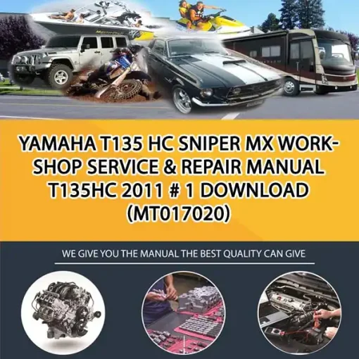 Yamaha T135 Hc Sniper Mx Workshop Service & Repair Manual T135Hc 2011 # 1 Download (MT017020)