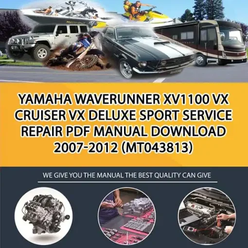 Yamaha Waverunner Xv1100 Vx Cruiser Vx Deluxe Sport Service Repair Pdf Manual Download 2007-2012 (MT043813)