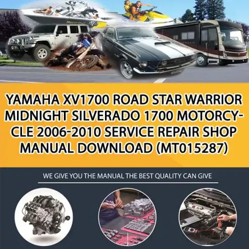 Yamaha Xv1700 Road Star Warrior Midnight Silverado 1700 Motorcycle 2006-2010 Service Repair Shop Manual Download (MT015287)