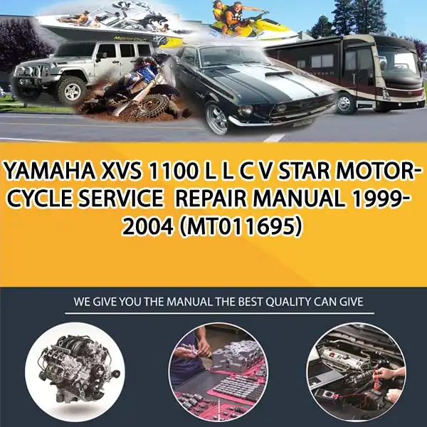 Yamaha Xvs 1100 L L C V Star Motorcycle Service Repair Manual 1999-2004 (MT011695)