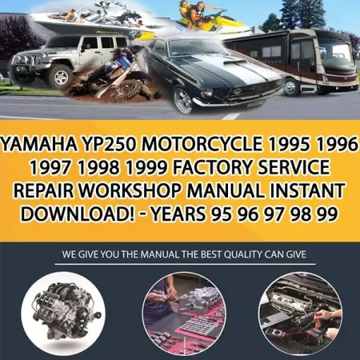 Yamaha Yp250 Motorcycle 1995 1996 1997 1998 1999 Factory Service Repair Workshop Manual Instant Download! - Years 95 96 97 98 99 (MT011630)