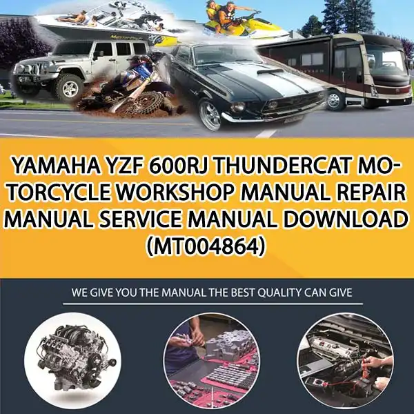 Yamaha Yzf 600Rj Thundercat Motorcycle Workshop Manual Repair Manual Service Manual Download (MT004864)