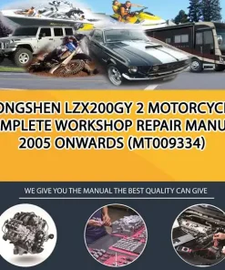 Zongshen Lzx200Gy 2 Motorcycle Complete Workshop Repair Manual 2005 Onwards (MT009334)