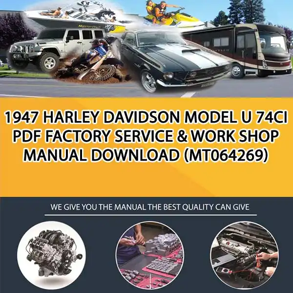 1947 Harley Davidson Model U 74Ci Pdf Factory Service & Work Shop Manual Download (MT064269)