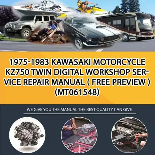 1975-1983 Kawasaki Motorcycle Kz750 Twin Digital Workshop Service Repair Manual ( Free Preview ) (MT061548)