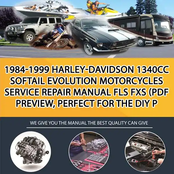 1984-1999 Harley-Davidson 1340Cc Softail Evolution Motorcycles Service Repair Manual Fls Fxs (Pdf Preview, Perfect For The Diy P (MT063506)