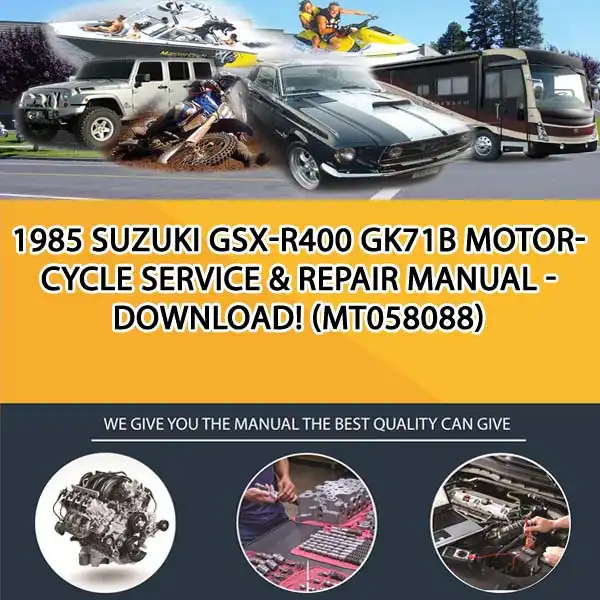 1985 Suzuki Gsx-R400 Gk71B Motorcycle Service & Repair Manual - Download! (MT058088)