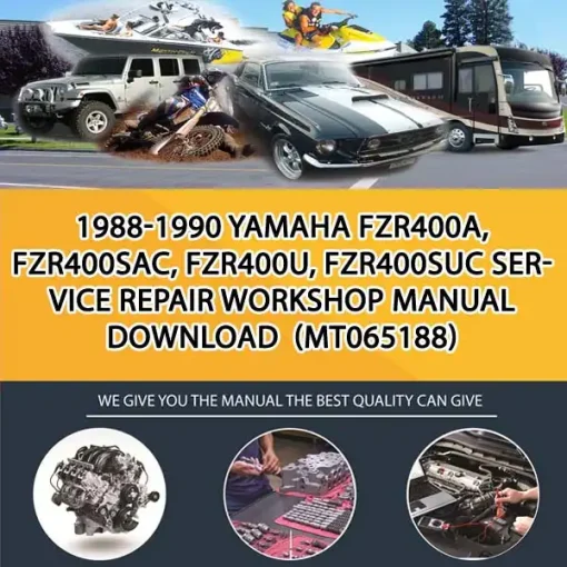 1988-1990 Yamaha Fzr400A, Fzr400Sac, Fzr400U, Fzr400Suc Service Repair Workshop Manual Download  (MT065188)