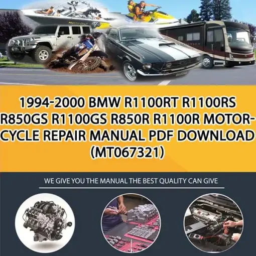 1994-2000 Bmw R1100Rt R1100Rs R850Gs R1100Gs R850R R1100R Motorcycle Repair Manual Pdf Download (MT067321)