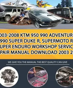 2003-2008 Ktm 950 990 Adventure, 990 Super Duke R, Supermoto R Super Enduro Workshop Service Repair Manual Download 2003 200 (MT054878)