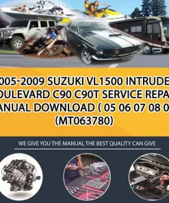 2005-2009 Suzuki Vl1500 Intruder Boulevard C90 C90T Service Repair Manual Download ( 05 06 07 08 09 ) (MT063780)
