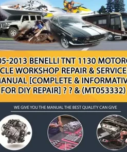 2005-2013 Benelli Tnt 1130 Motorcycle Workshop Repair & Service Manual [Complete & Informative For Diy Repair] - - & (MT053332)