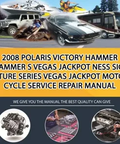 2008 Polaris Victory Hammer Hammer S Vegas Jackpot Ness Signature Series Vegas Jackpot Motorcycle Service Repair Manual (MT065780)