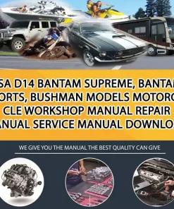 Bsa D14 Bantam Supreme, Bantam Sports, Bushman Models Motorcycle Workshop Manual Repair Manual Service Manual Download (MT055425)