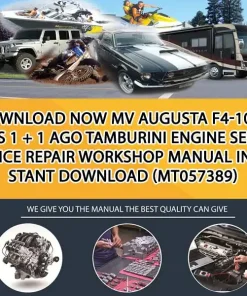 Download Now Mv Augusta F4-1000 S S 1 + 1 Ago Tamburini Engine Service Repair Workshop Manual Instant Download (MT057389)
