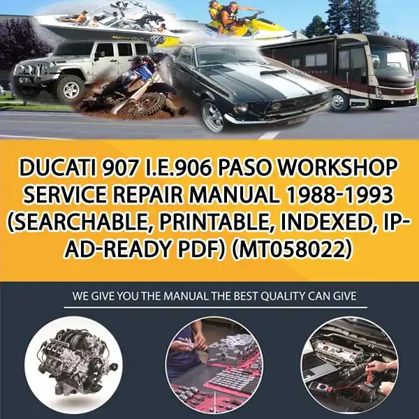 Ducati 907 I.E.906 Paso Workshop Service Repair Manual 1988-1993 (Searchable, Printable, Indexed, Ipad-Ready Pdf) (MT058022)