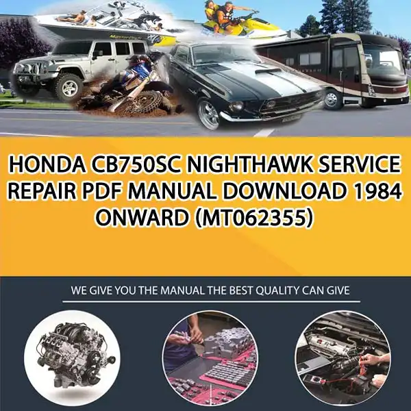 Honda Cb750Sc Nighthawk Service Repair Pdf Manual Download 1984 Onward (MT062355)