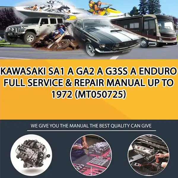 Kawasaki Sa1 A Ga2 A G3Ss A Enduro Full Service & Repair Manual Up To 1972 (MT050725)