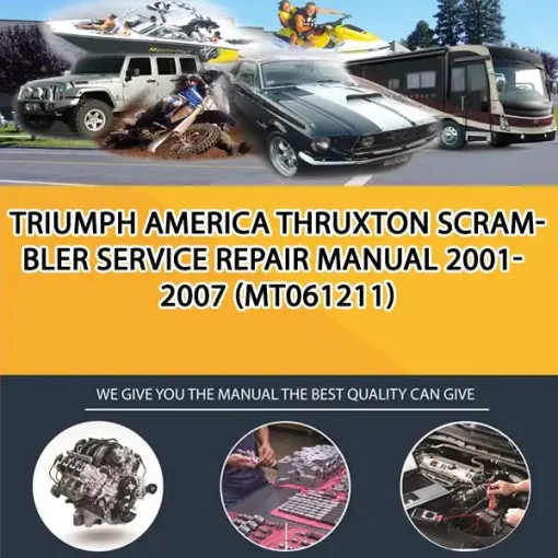 Triumph America Thruxton Scrambler Service Repair Manual 2001-2007 (MT061211)