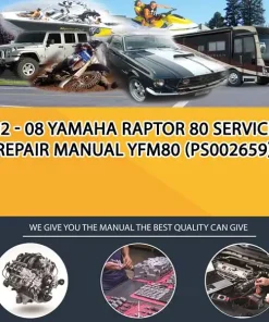 02 - 08 Yamaha Raptor 80 Service Repair Manual Yfm80 (PS002659)