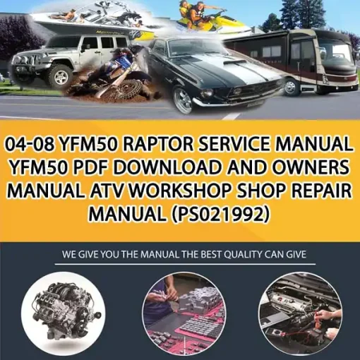 04-08 Yfm50 Raptor Service Manual Yfm50 Pdf Download And Owners Manual Atv Workshop Shop Repair Manual (PS021992)