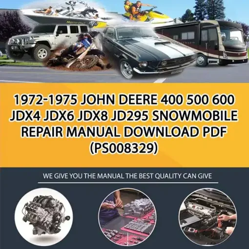 1972-1975 John Deere 400 500 600 Jdx4 Jdx6 Jdx8 Jd295 Snowmobile Repair Manual Download Pdf (PS008329)