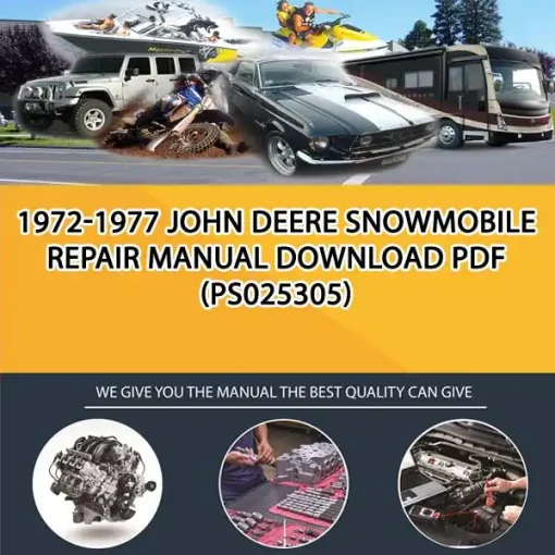 1972-1977 John Deere Snowmobile Repair Manual Download Pdf (PS025305)