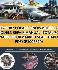1972-1987 Polaris Snowmobile All Models Repair Manual (Total 706 Pages, Bookmarked Searchable Pdf) (PS007870)