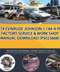 1974 Evinrude Johnson J-144-A Pdf Factory Service & Work Shop Manual Download (PS023668)
