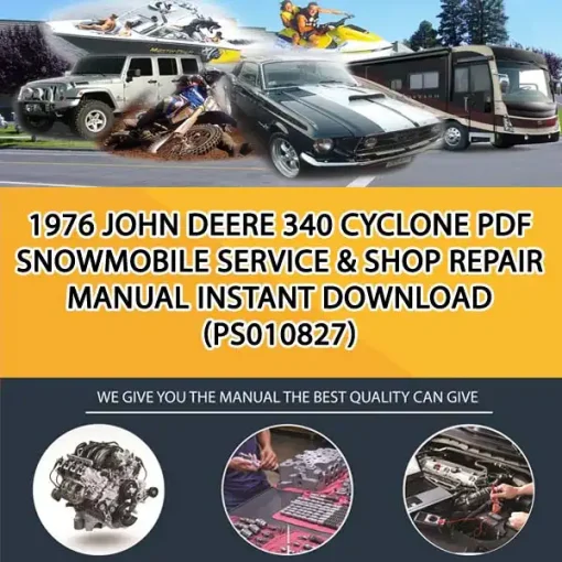 1976 John Deere 340 Cyclone Pdf Snowmobile Service & Shop Repair Manual Instant Download (PS010827)