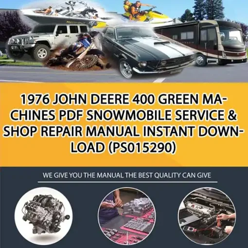 1976 John Deere 400 Green Machines Pdf Snowmobile Service & Shop Repair Manual Instant Download (PS015290)