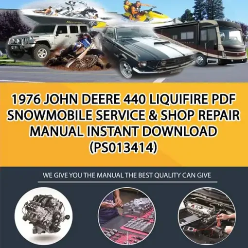 1976 John Deere 440 Liquifire Pdf Snowmobile Service & Shop Repair Manual Instant Download (PS013414)