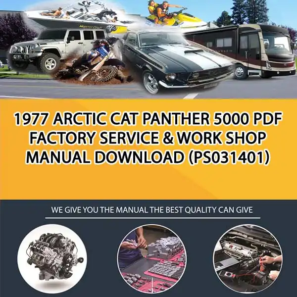 1977 Arctic Cat Panther 5000 Pdf Factory Service & Work Shop Manual Download (PS031401)