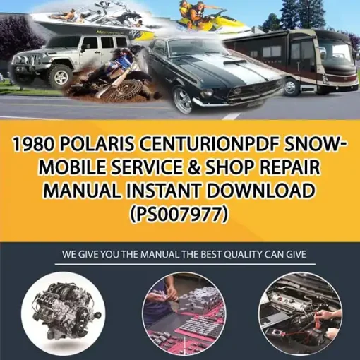 1980 Polaris Centurionpdf Snowmobile Service & Shop Repair Manual Instant Download (PS007977)
