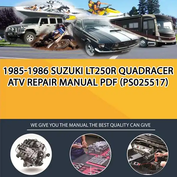 1985-1986 Suzuki Lt250R Quadracer Atv Repair Manual Pdf (PS025517)