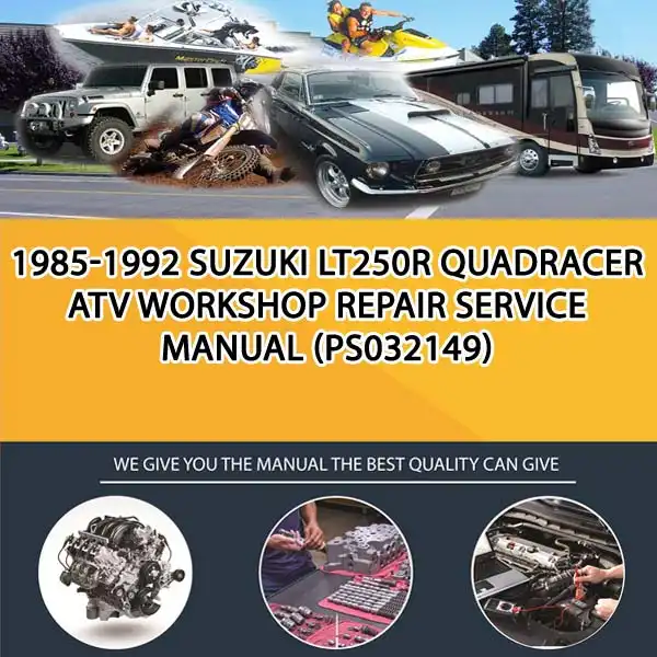 1985-1992 Suzuki Lt250R Quadracer Atv Workshop Repair Service Manual (PS032149)