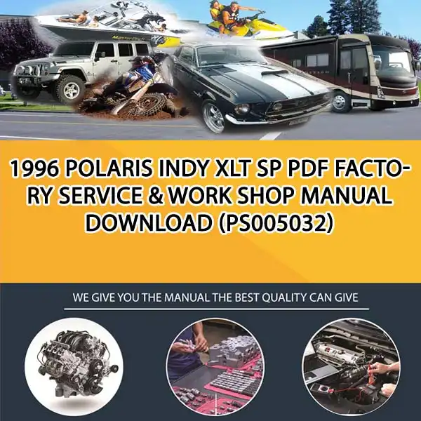 1996 Polaris Indy Xlt Sp Pdf Factory Service & Work Shop Manual Download (PS005032)