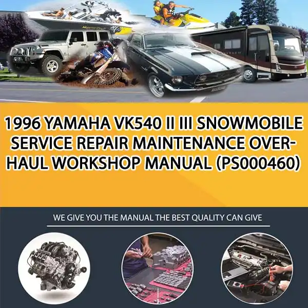 1996 Yamaha Vk540 Ii Iii Snowmobile Service Repair Maintenance Overhaul Workshop Manual (PS000460)