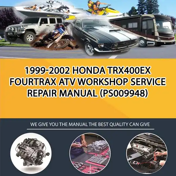 1999-2002 Honda Trx400Ex Fourtrax Atv Workshop Service Repair Manual (PS009948)