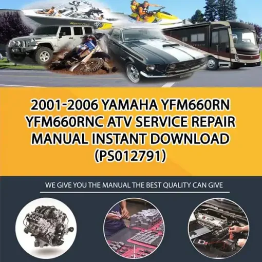 2001-2006 Yamaha Yfm660Rn Yfm660Rnc Atv Service Repair Manual Instant Download (PS012791)