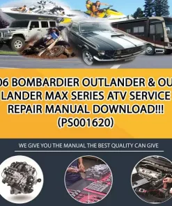 2006 Bombardier Outlander & Out-Lander Max Series Atv Service Repair Manual Download!!! (PS001620)