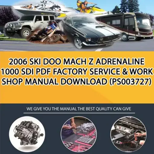 2006 Ski Doo Mach Z Adrenaline 1000 Sdi Pdf Factory Service & Work Shop Manual Download (PS003727)