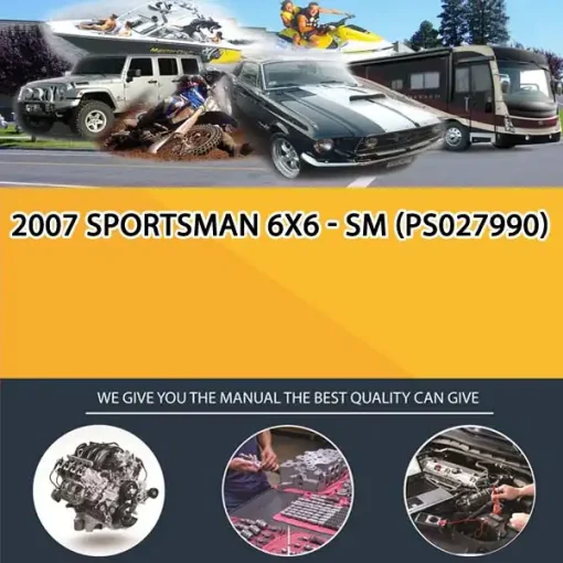 2007 Sportsman 6X6 - Sm (PS027990)