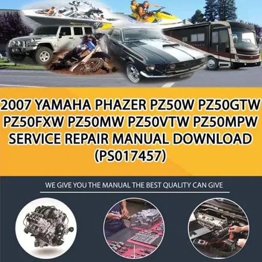2007 Yamaha Phazer Pz50W Pz50Gtw Pz50Fxw Pz50Mw Pz50Vtw Pz50Mpw Service Repair Manual Download (PS017457)
