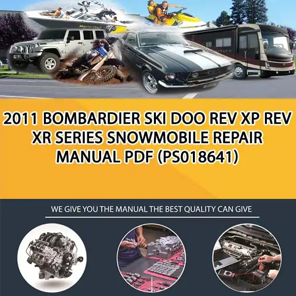 2011 Bombardier Ski Doo Rev Xp Rev Xr Series Snowmobile Repair Manual Pdf (PS018641)