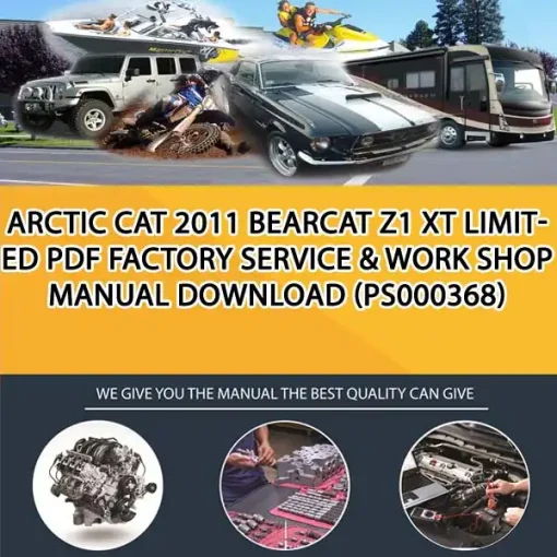 Arctic Cat 2011 Bearcat Z1 Xt Limited Pdf Factory Service & Work Shop Manual Download (PS000368)