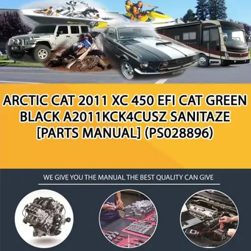 Arctic Cat 2011 Xc 450 Efi Cat Green Black A2011Kck4Cusz Sanitaze [Parts Manual] (PS028896)