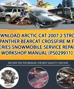 Download Arctic Cat 2007 2 Stroke Panther Bearcat Crossfire M F Series Snowmobile Service Repair Workshop Manual (PS029911)