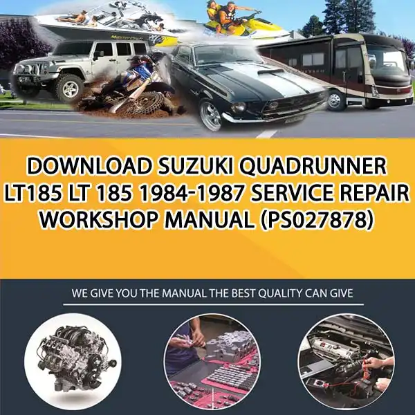 Download Suzuki Quadrunner Lt185 Lt 185 1984-1987 Service Repair Workshop Manual (PS027878)